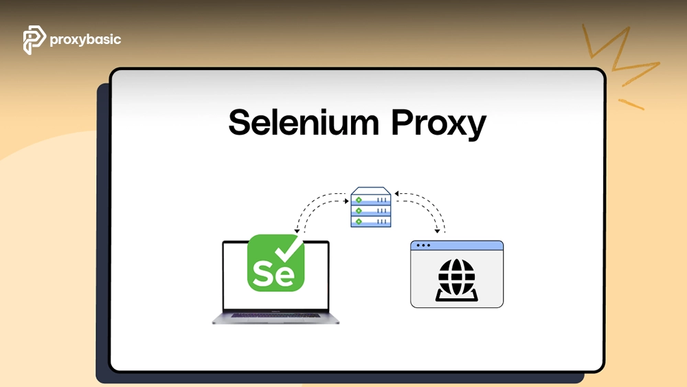 Selenium Proxy Setup: Residential Proxy Guide